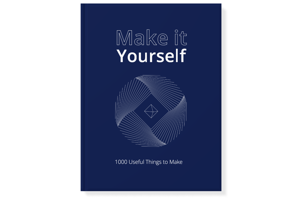 Make it Yourself : 1000 idées pour créer, innover & partager